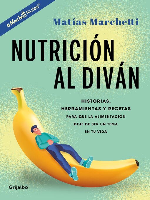 Title details for Nutrición al diván by Matías Marchetti - Available